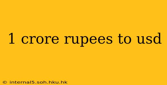 1 crore rupees to usd