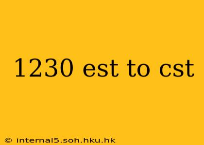 1230 est to cst