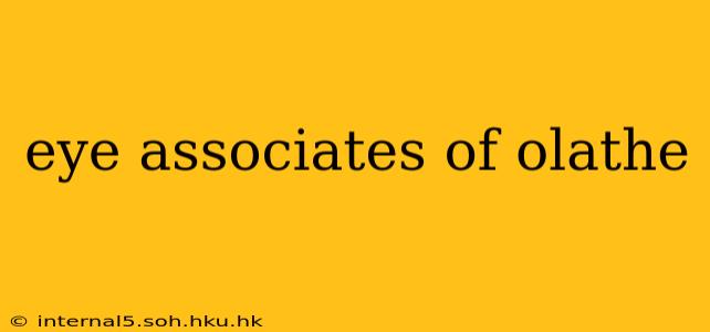 eye associates of olathe