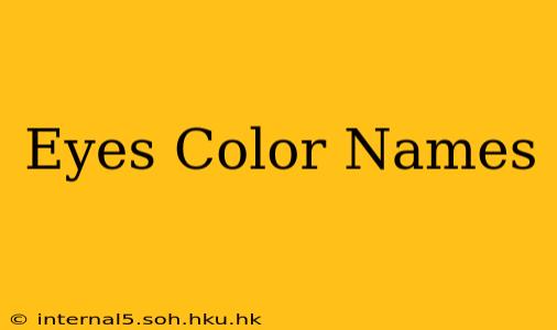Eyes Color Names