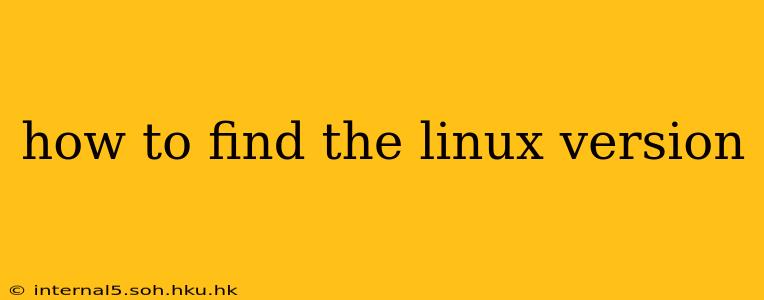 how to find the linux version