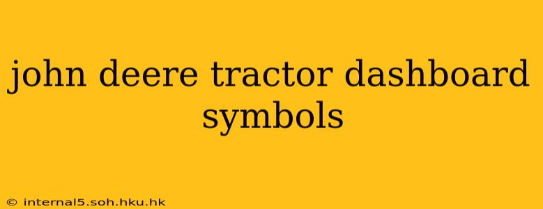 john deere tractor dashboard symbols