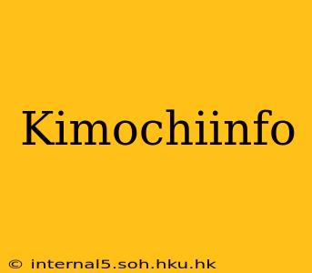Kimochiinfo