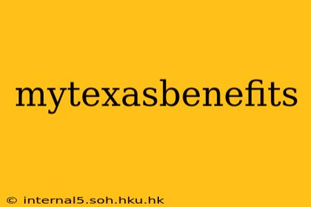 mytexasbenefits