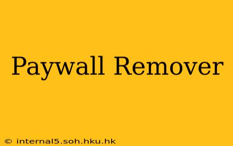 Paywall Remover