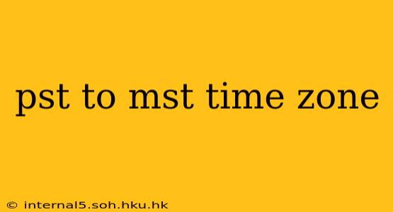 pst to mst time zone