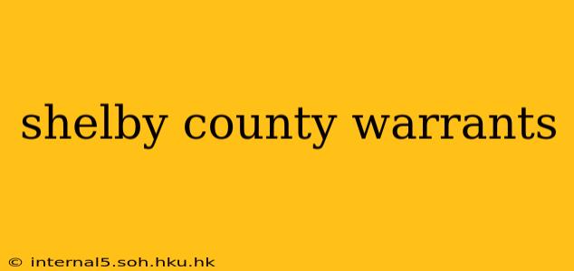 shelby county warrants
