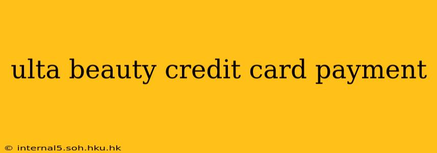 ulta beauty credit card payment