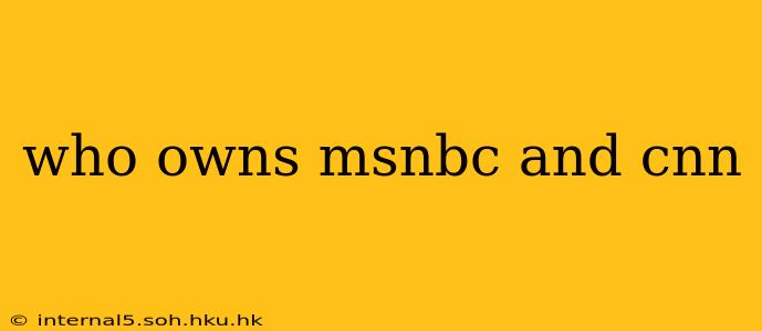 who owns msnbc and cnn