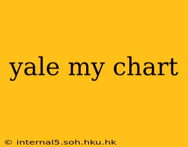 yale my chart